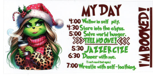 Girl Grinch Schedule
