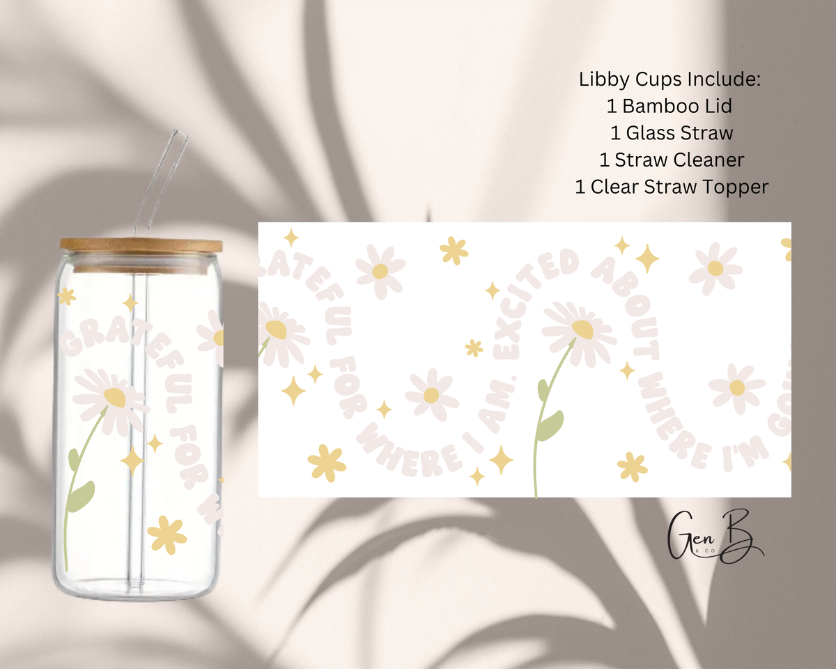 Grateful Where I Am Floral 16oz